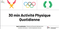 30 min d'Activité Physique Quotidienne : présentation et mise en oeuvre