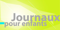 Quelques journaux pour les enfants