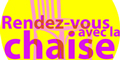 Rendez-vous avec… la chaise